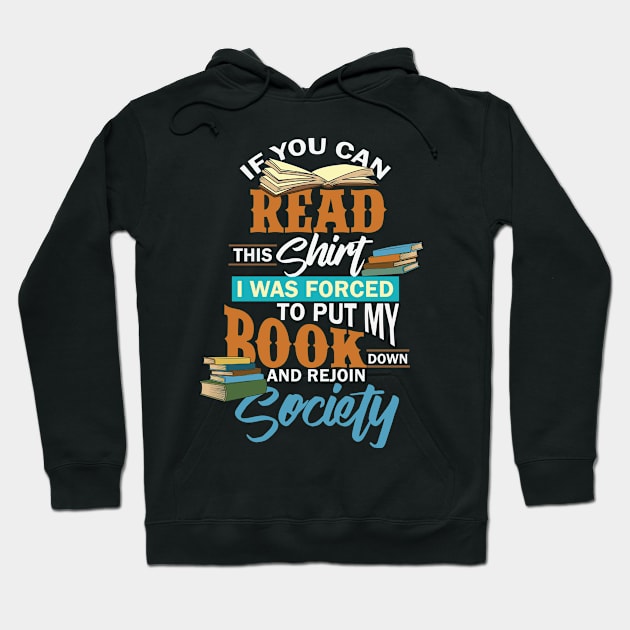 Book Lovers - If You Can Read This Hoodie by Shiva121